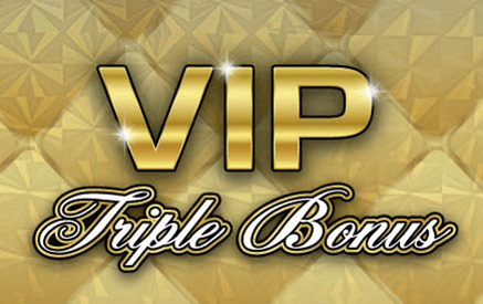 VIP Triple Bonus