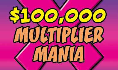 $100,000 MULTIPLIER MANIA