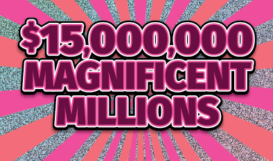 $15,000,000 MAGNIFICENT MILLIONS
