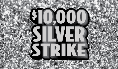 $10,000 SILVER STRIKE