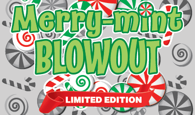 MERRY-MINT BLOWOUT