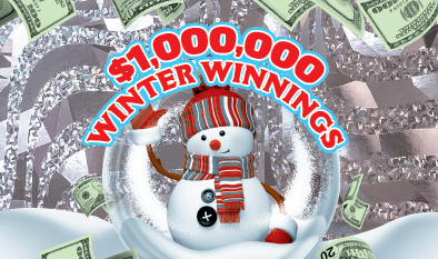 $1,000,000 WINTER WINNINGS