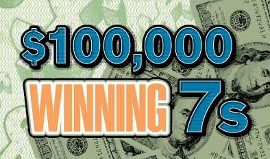 $100,000 WINNING 7s