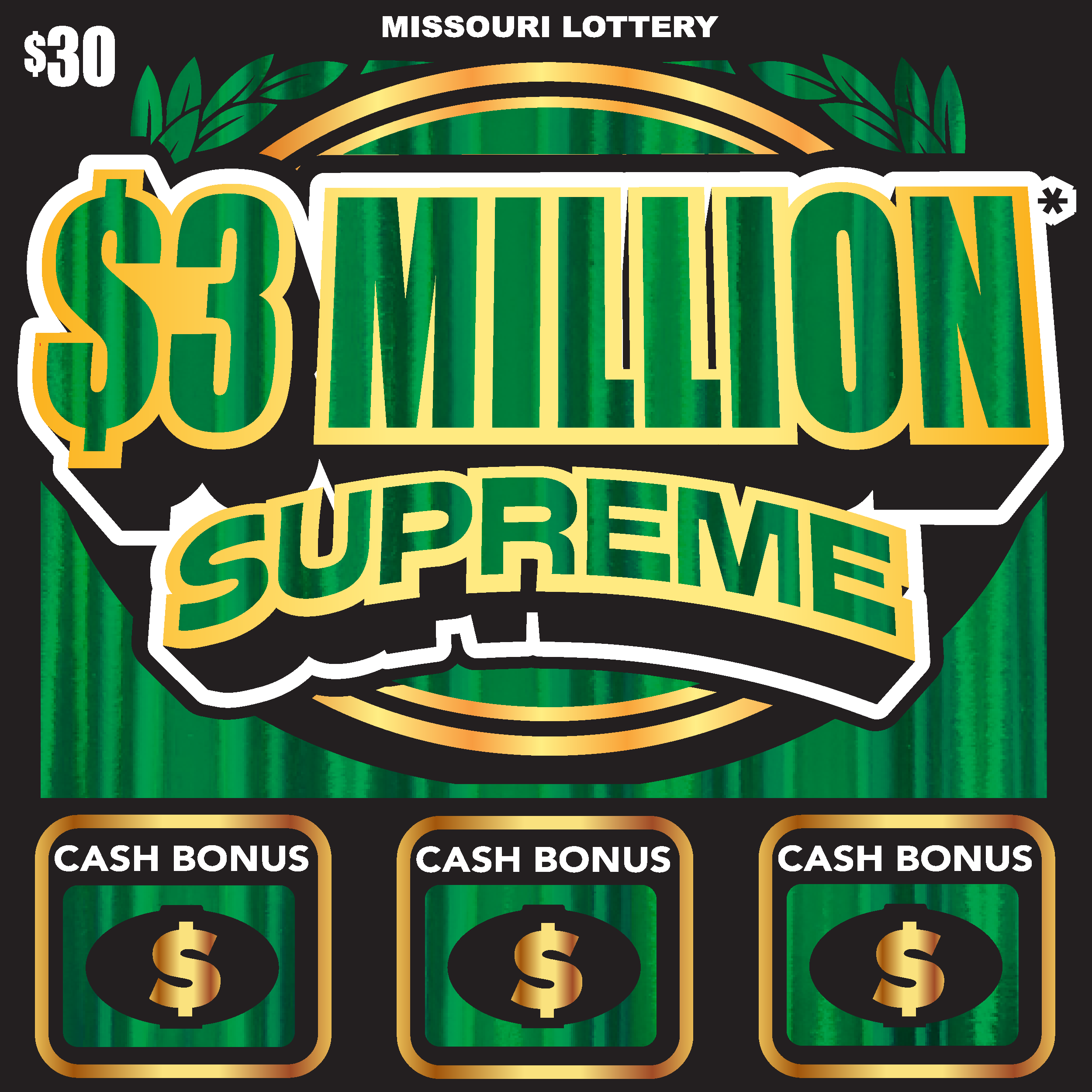 $3 MILLION* SUPREME