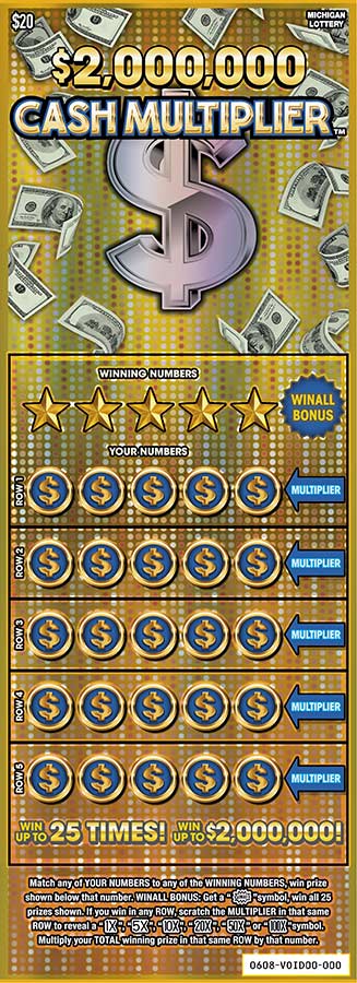 $2,000,000 CASH MULTIPLIER