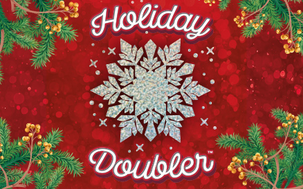 HOLIDAY DOUBLER
